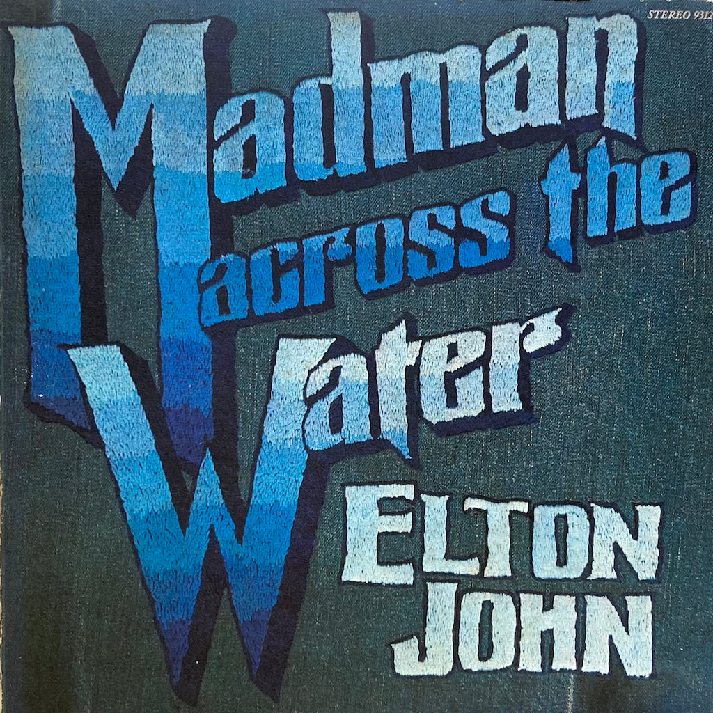 Elton John - Madman across the Water