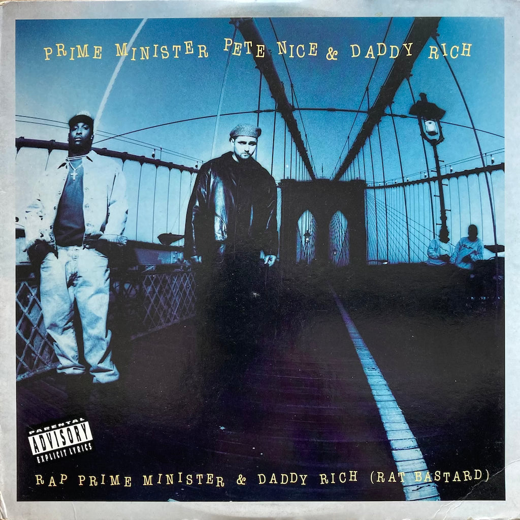 Prime Minister Pete Nice & Daddy Rich - Rap Prime Minister & Daddy Rich (Rat Bastard)