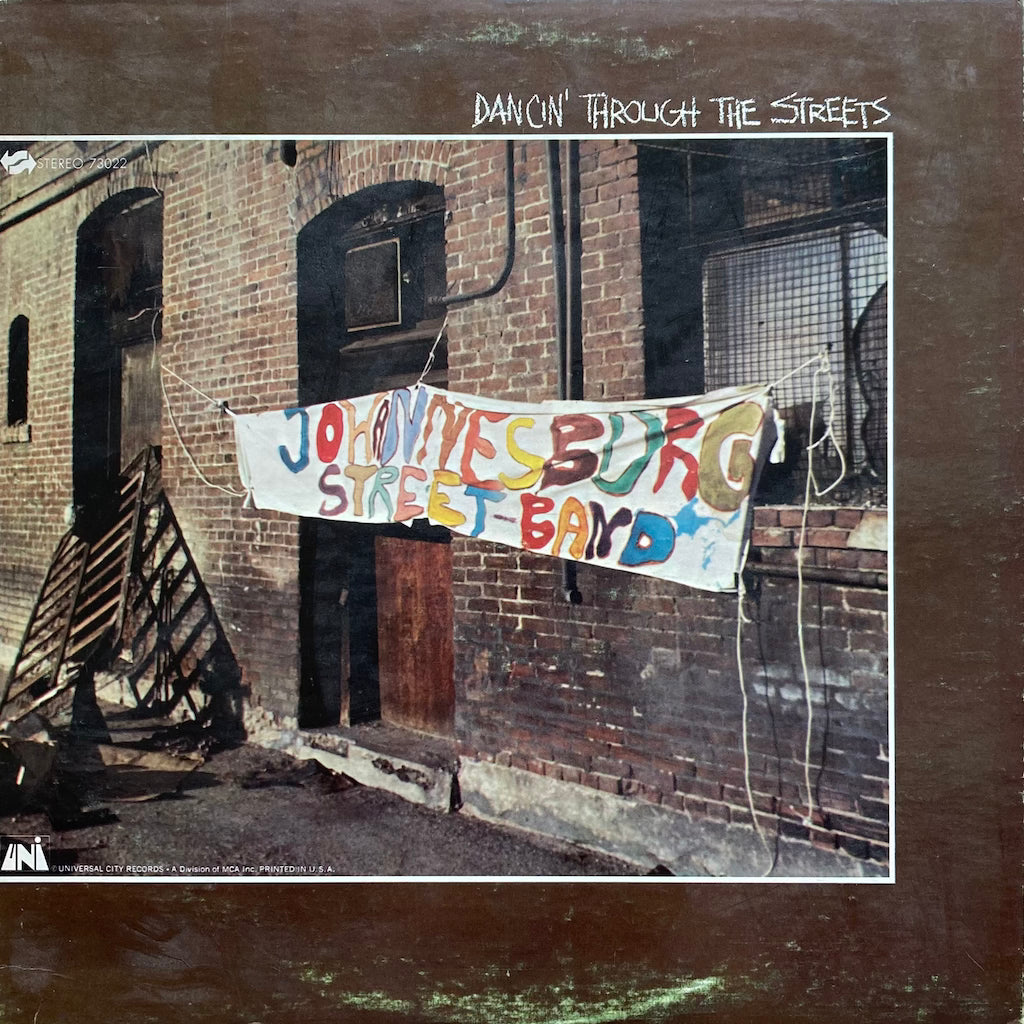 The Johannesburg Street Band - Dancin' Through The Streets