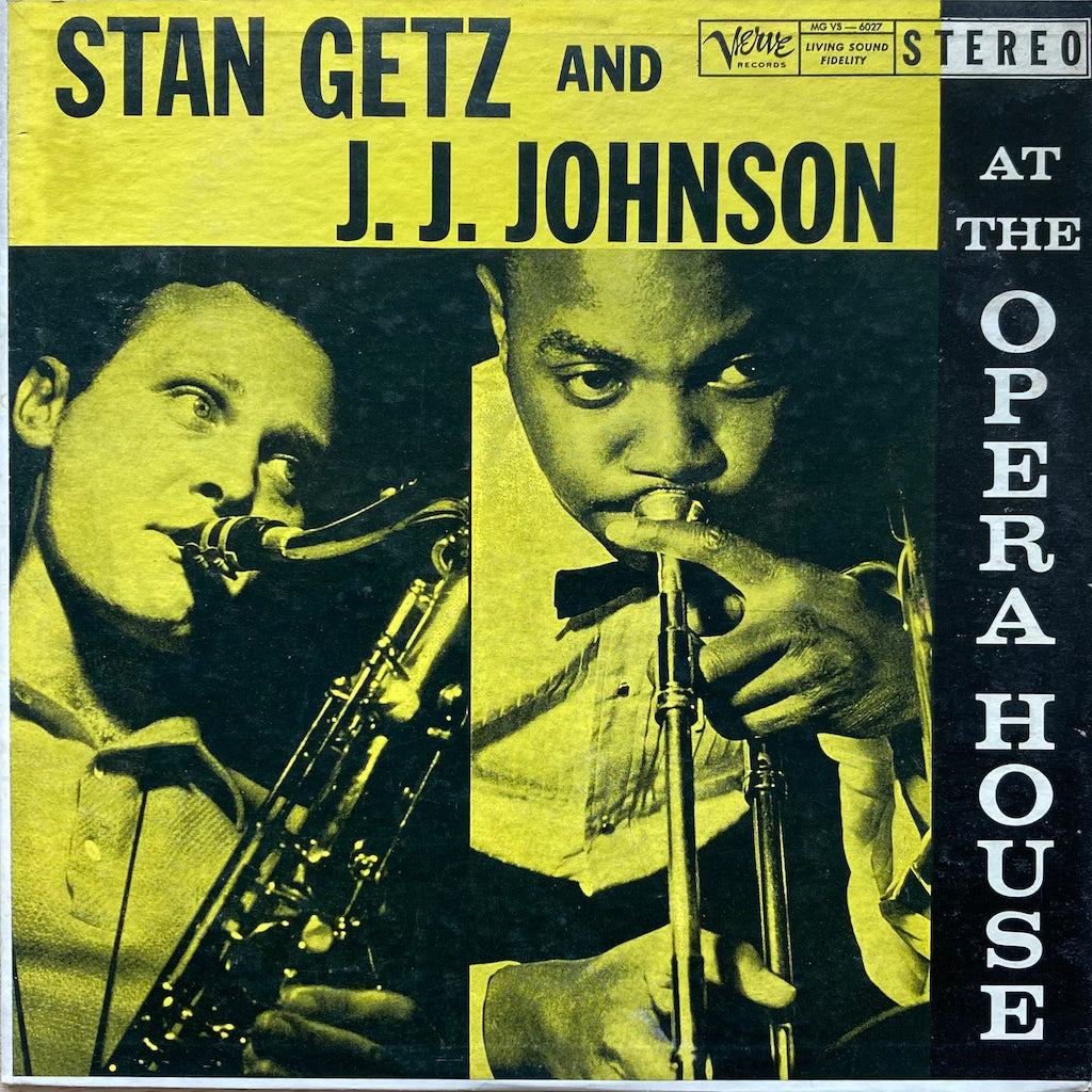 Stan Getz and J.J. Johnson - At the Opera House