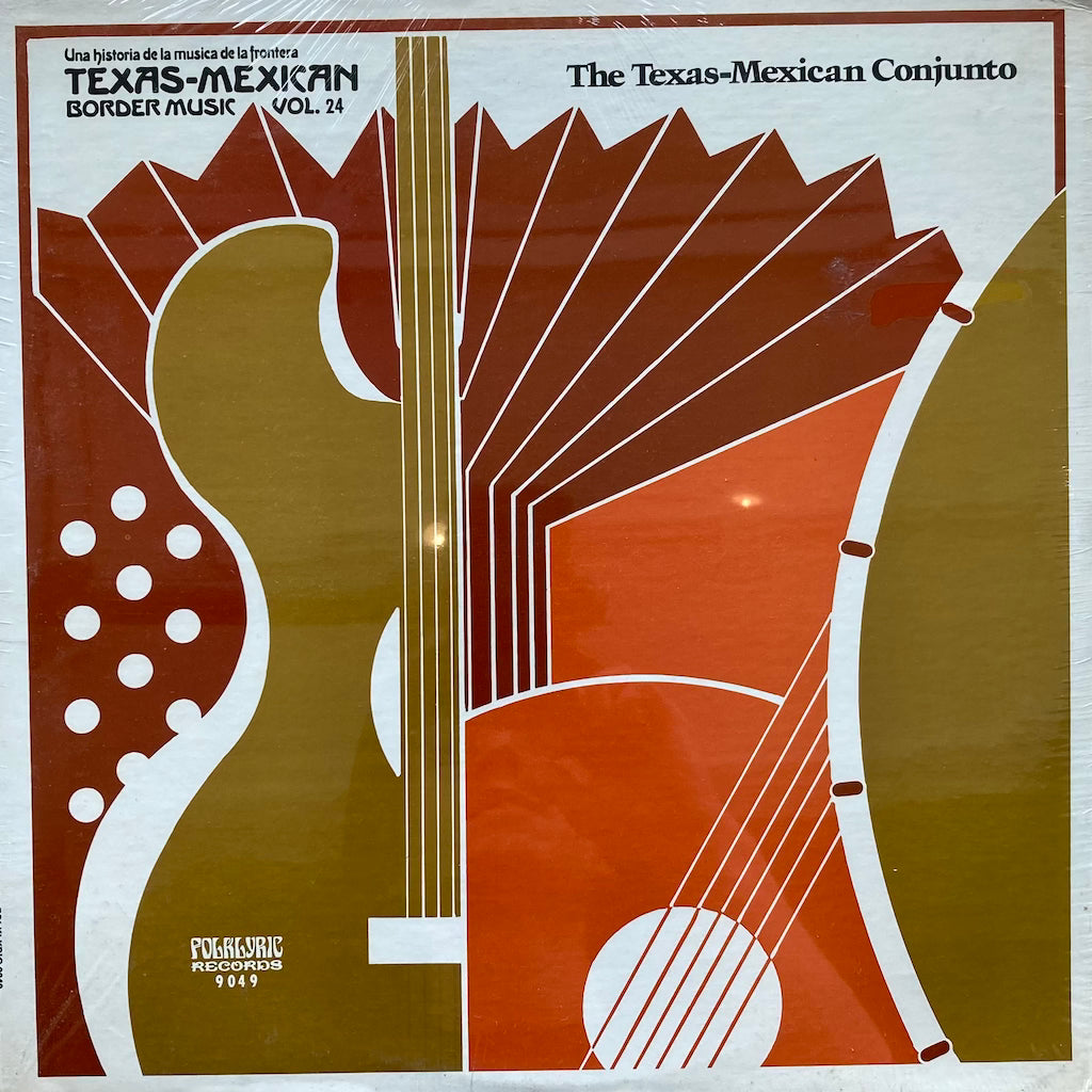 The Texas-Mexican Conjunto - Texas-Mexican Border Music Vol. 24