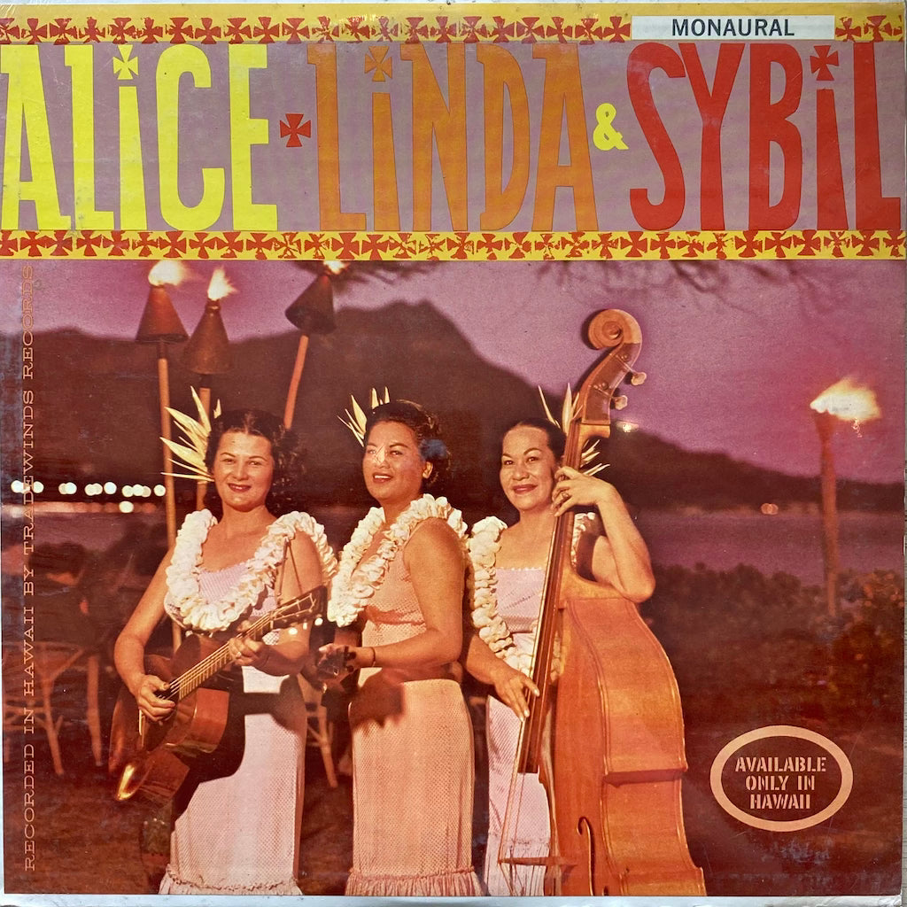 Alice, Linda & Sybil - Alice Linda & Sybil with Bob Davis