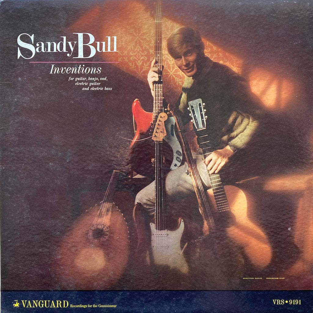 Sandy Bull - Inventions