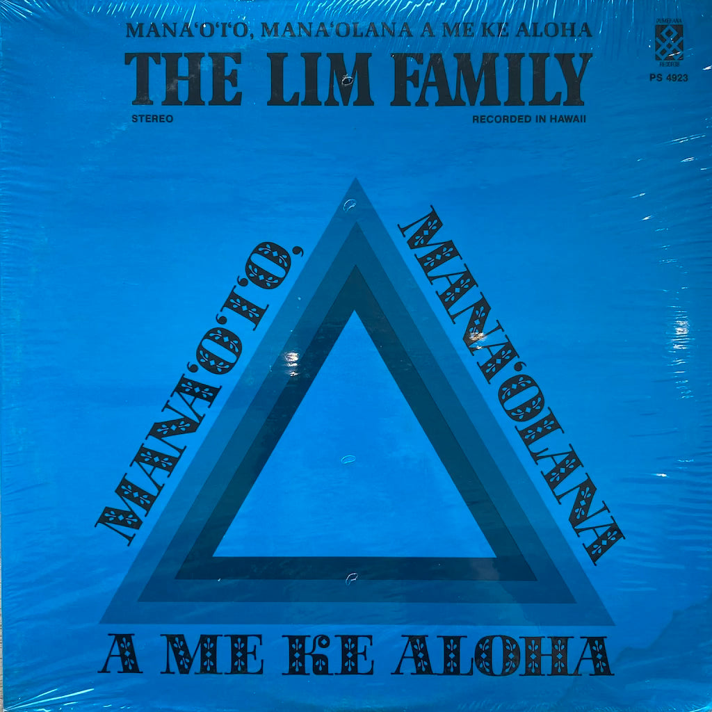 The Lim Family - Mana'o'i'o, Mana'olana a Me Ke Aloha