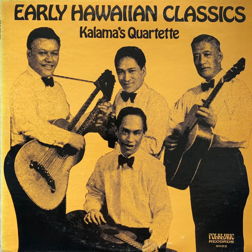 Kalama's Quartette - Early Hawaiian Classics