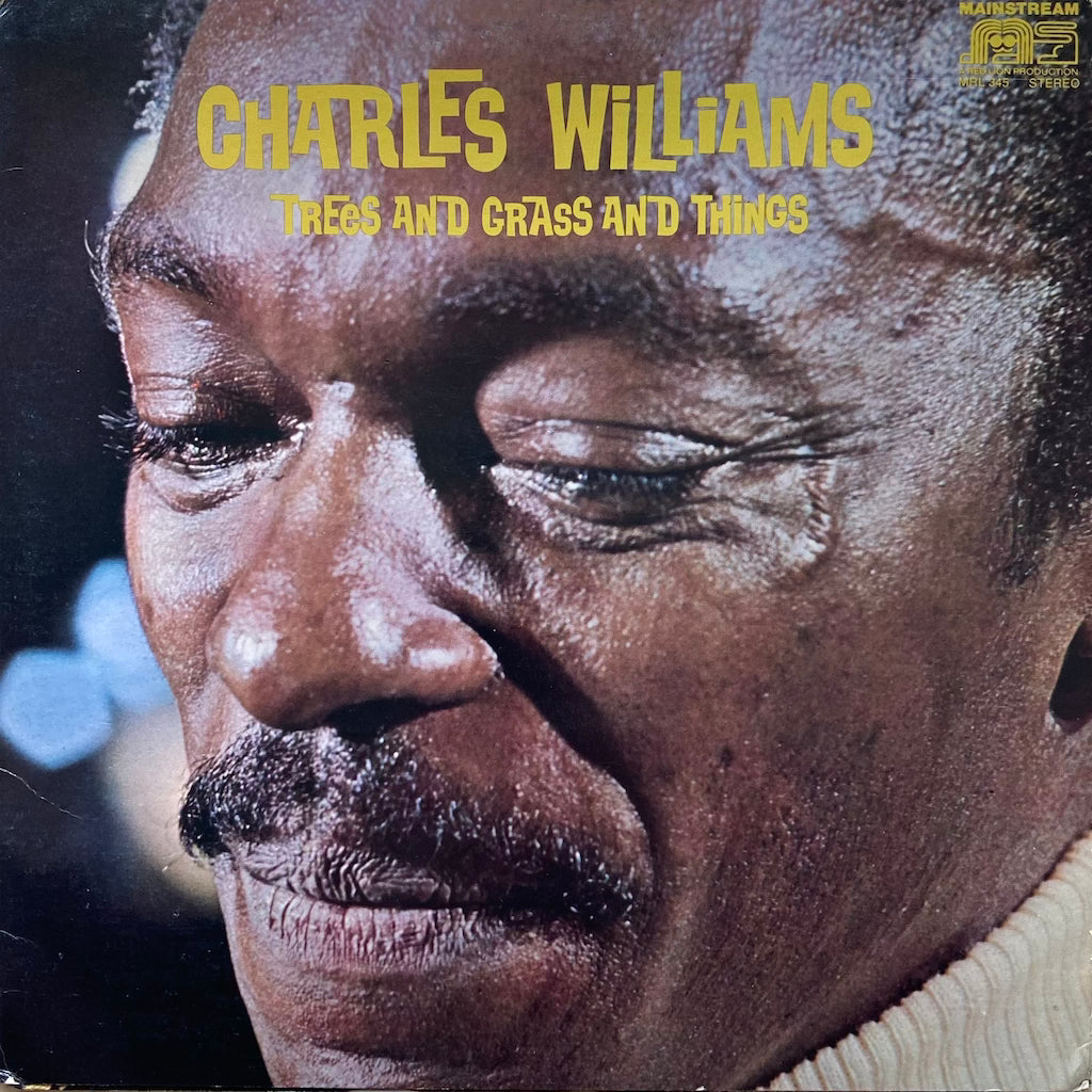 Charles Williams - Trees and Grass and Things