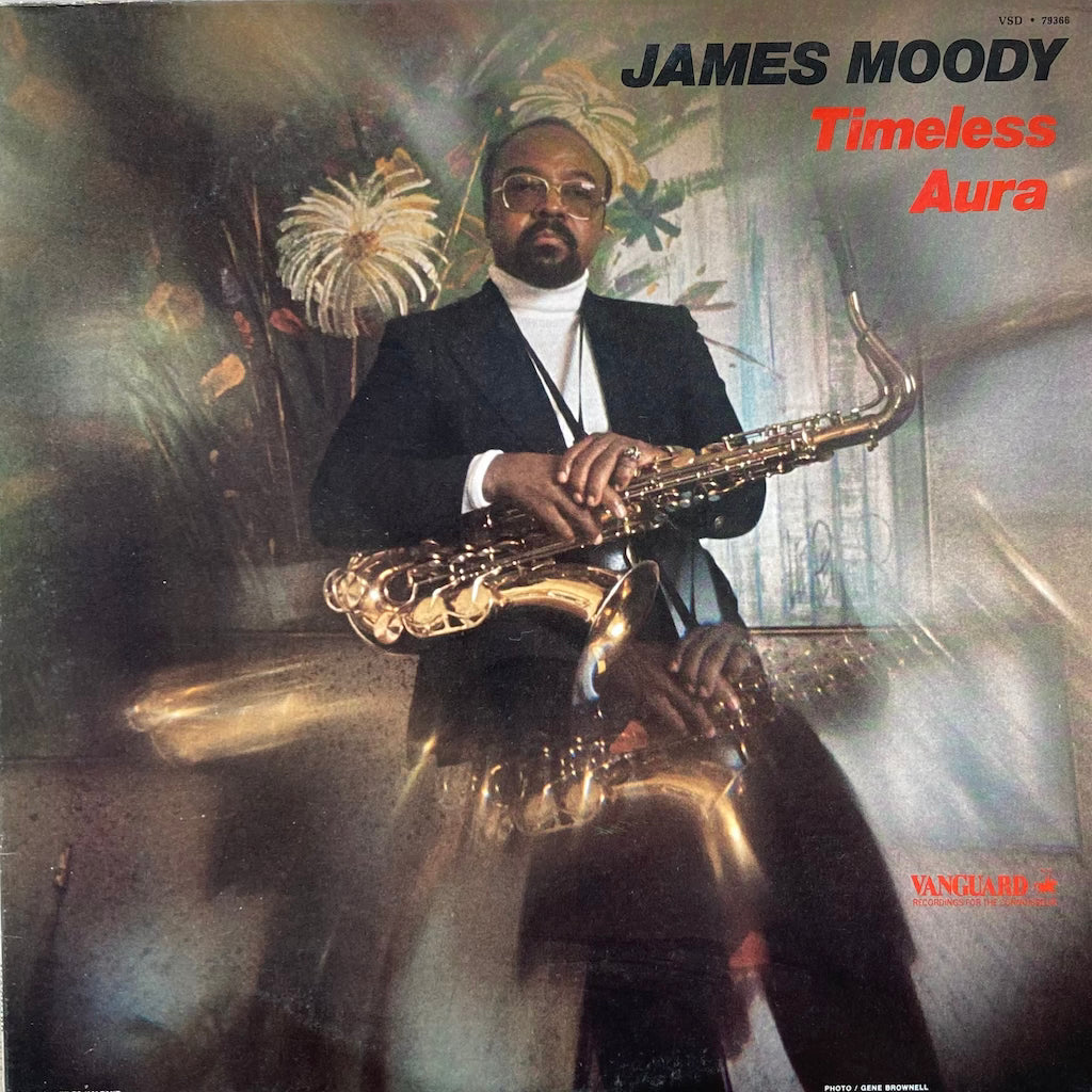 James Moody - Timeless Aura