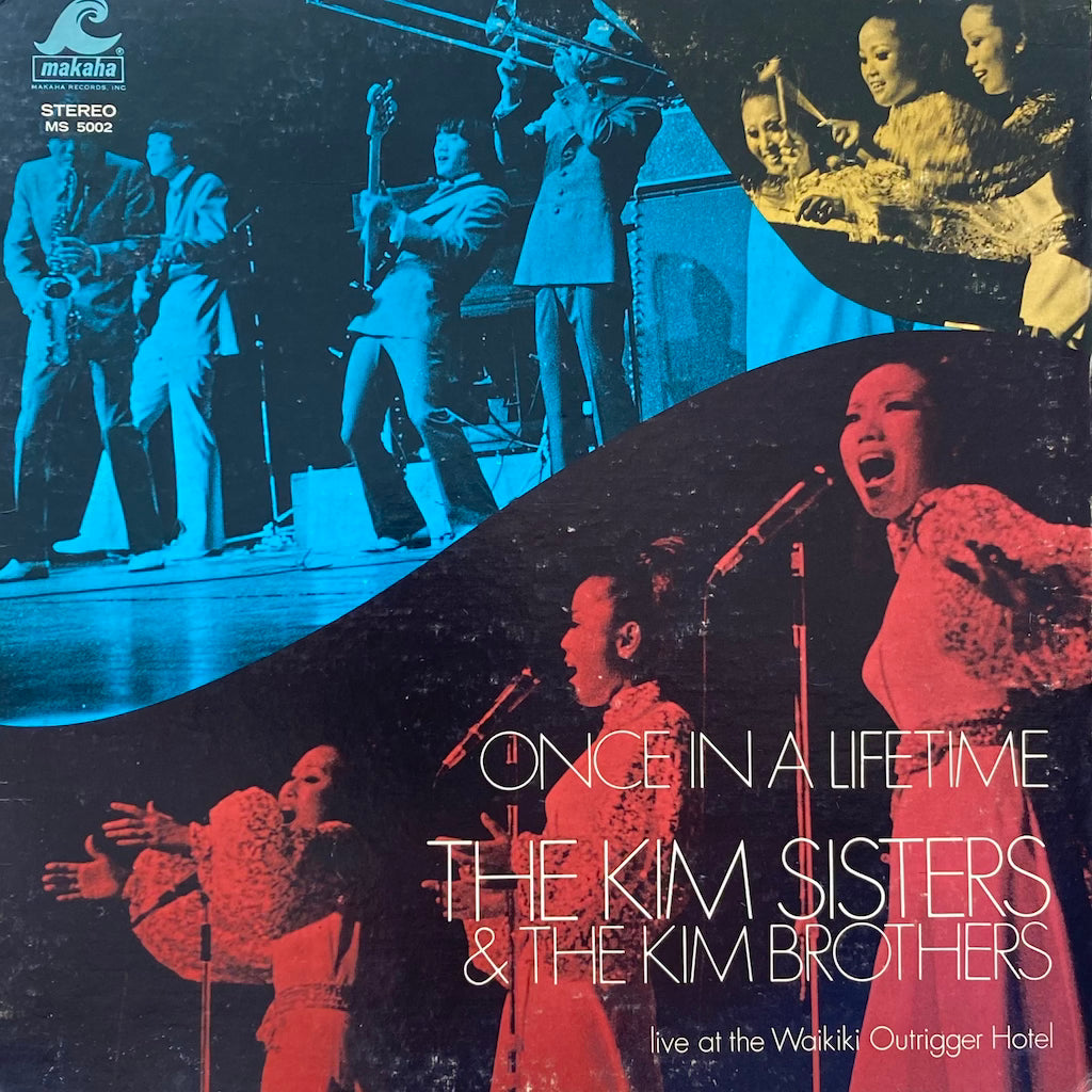 The Kim Sisters & The Kim Brothers - Once In A Lifetime