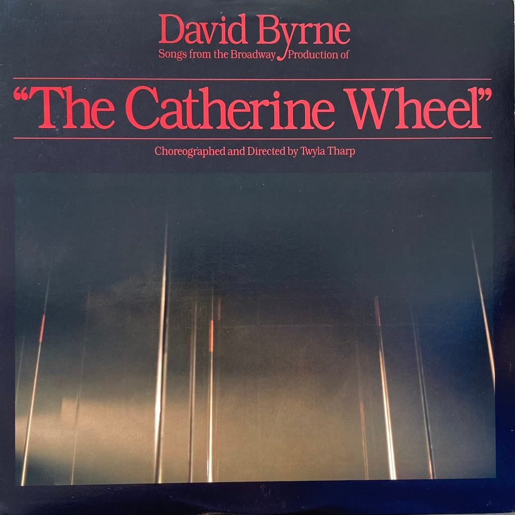 David Byrne - The Catherine Wheel