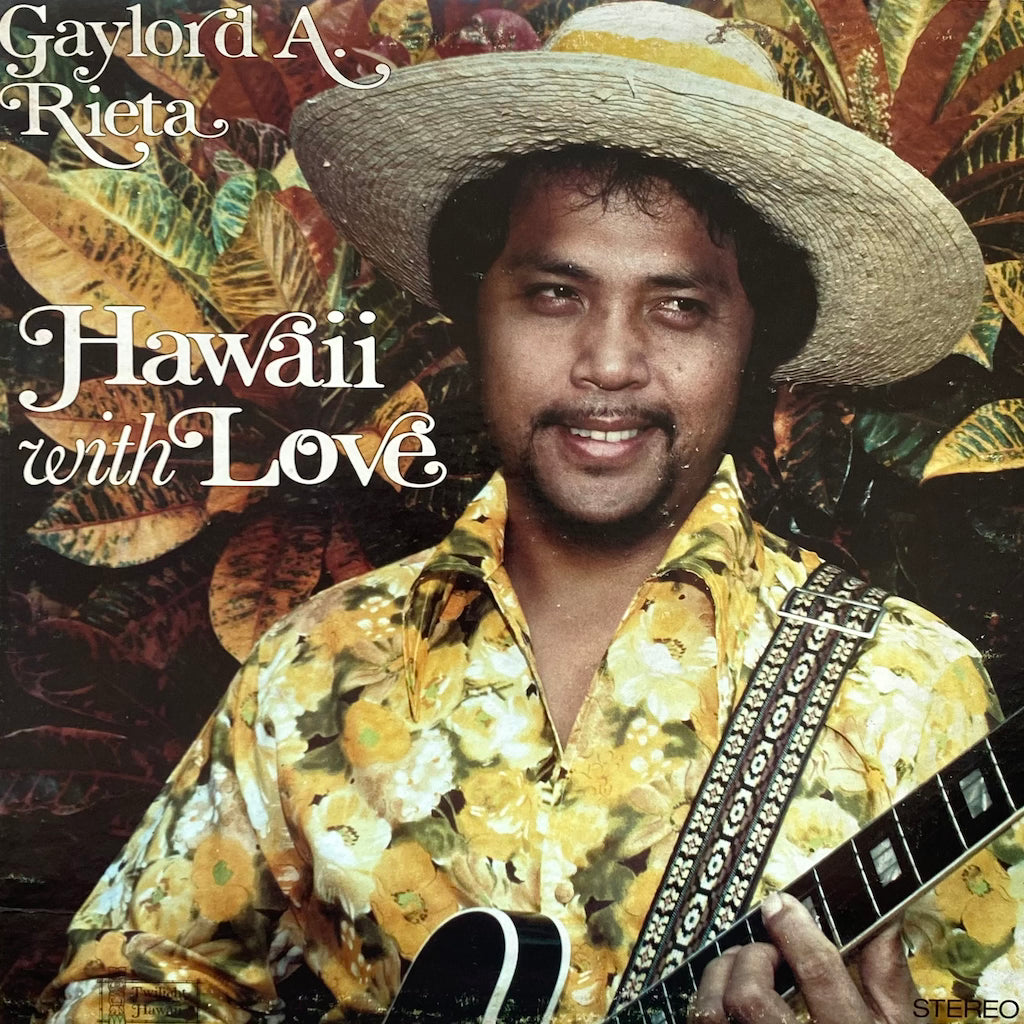 Gaylord A. Rieta - Hawaii with Love