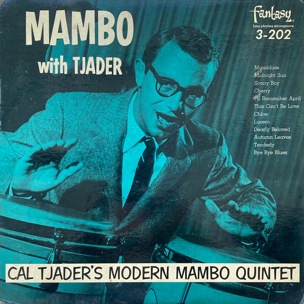 Cal Tjader's Modern Mambo Quintet - Mambo with Tjader