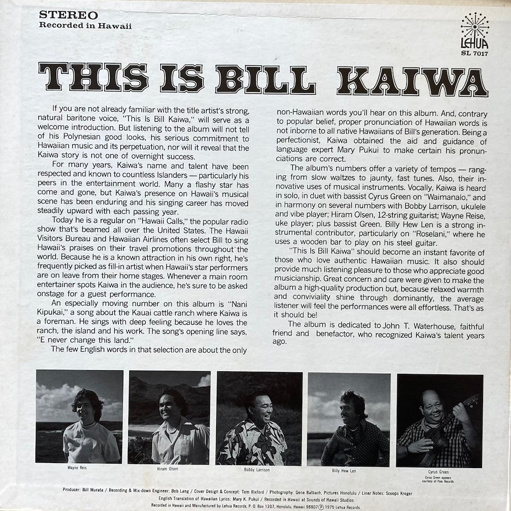 Bill Kaiwa - This is Bill Kaiwa