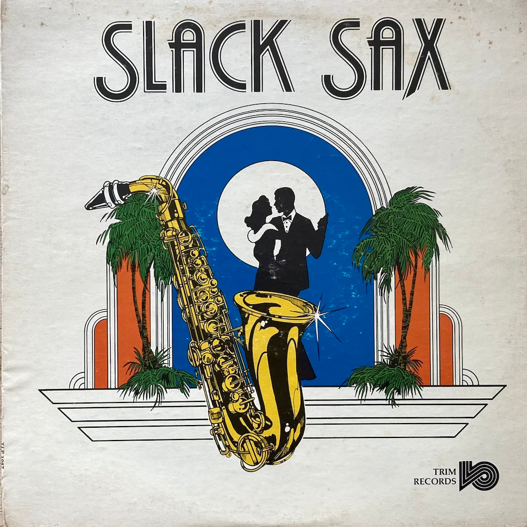 Various Artists - Slack Sax