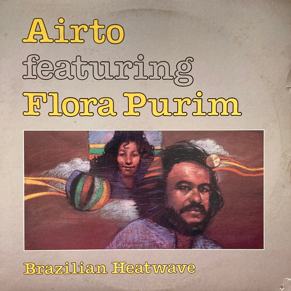 Airto & Flora Purim - Brazilian Heatwave