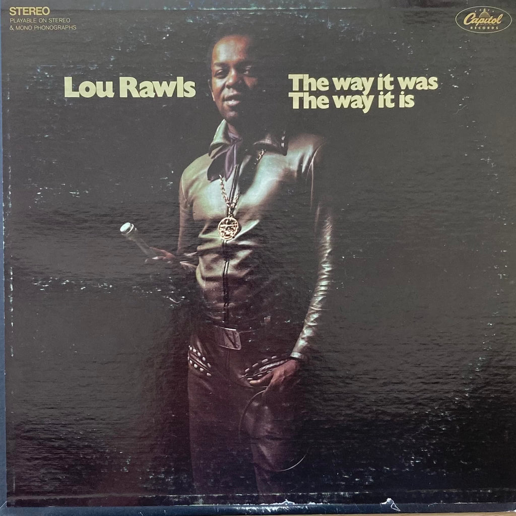 Lou Rawls - The Way It Was The Way It Is