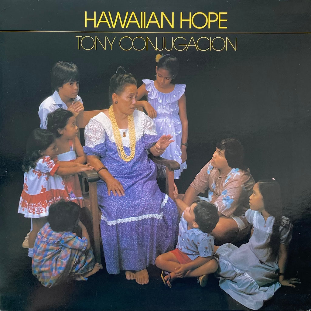 Tony Conjugacion - Hawaiian Hope