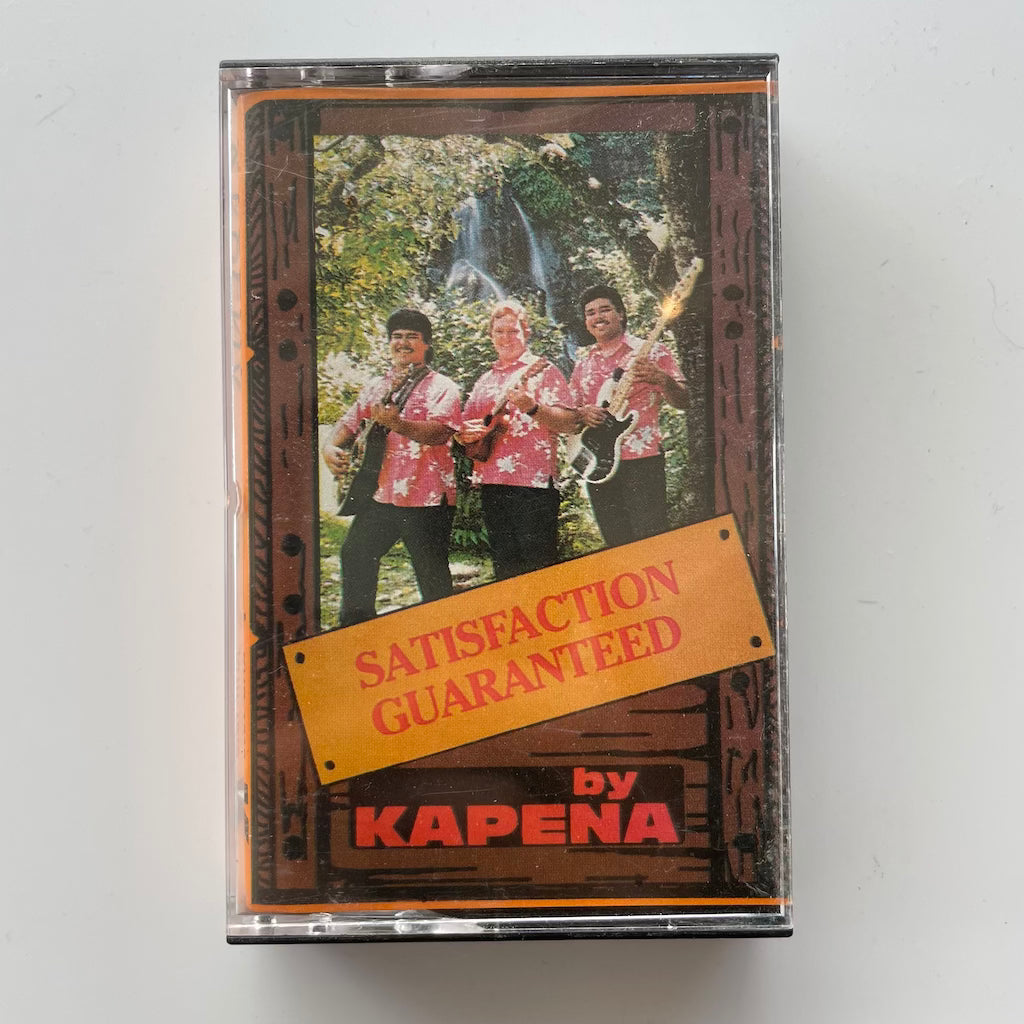 Kapena - Satisfaction Guaranteed