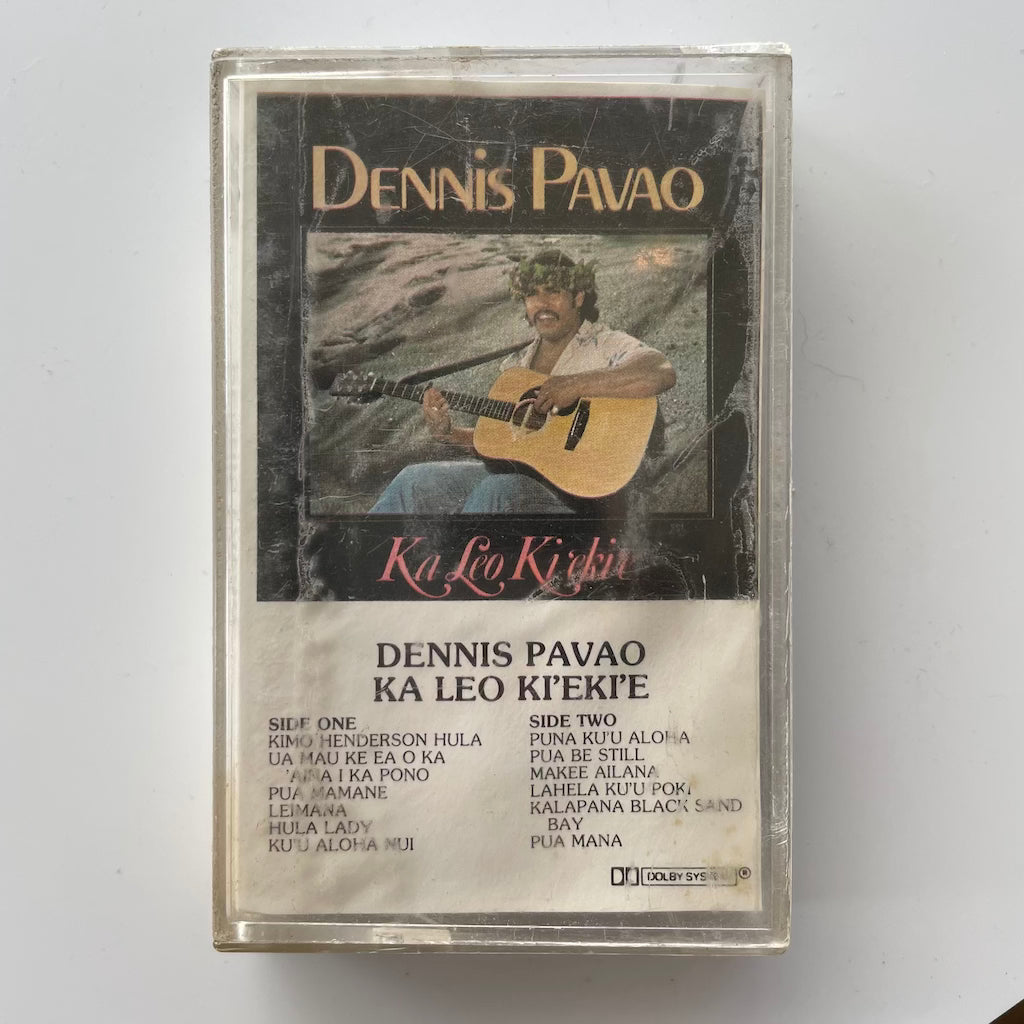 Dennis Pavao - Ka Leo Ki'eki'e