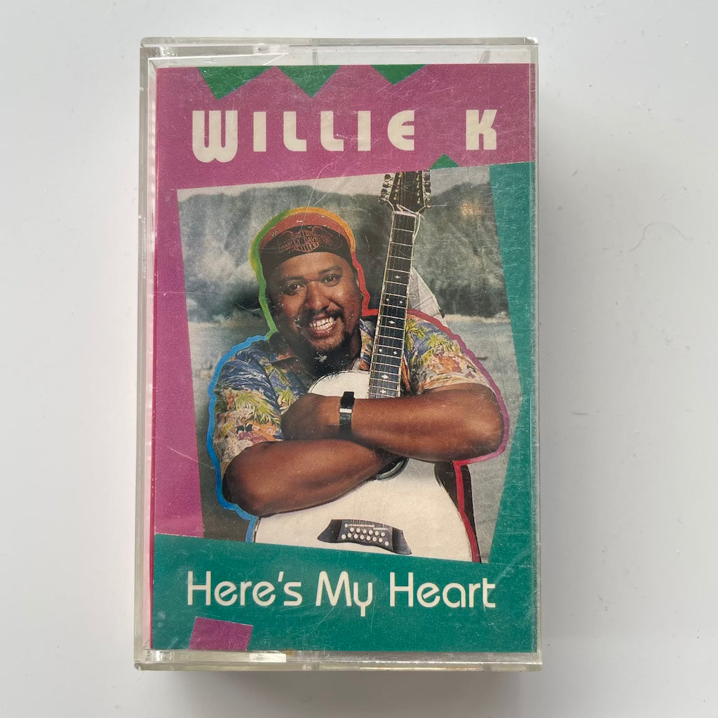 Willie K - Here's My Heart