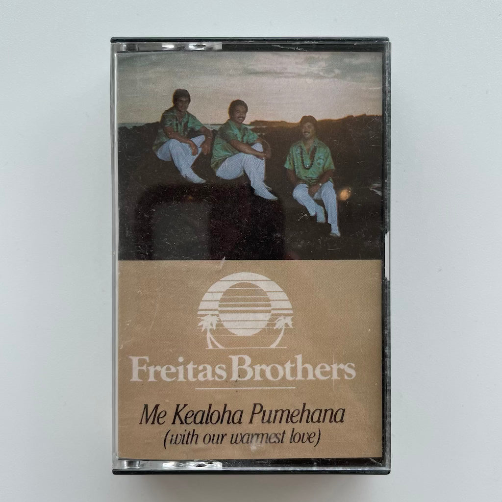Freitas Brothers - Me Kealoha Pumehana (with our warmest love)