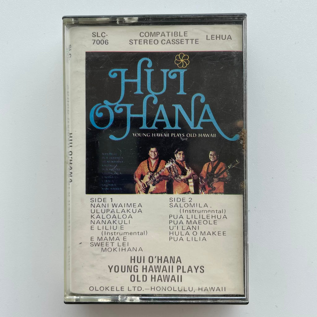 Hui Ohana - Young Hawaii Plays Old Hawaii