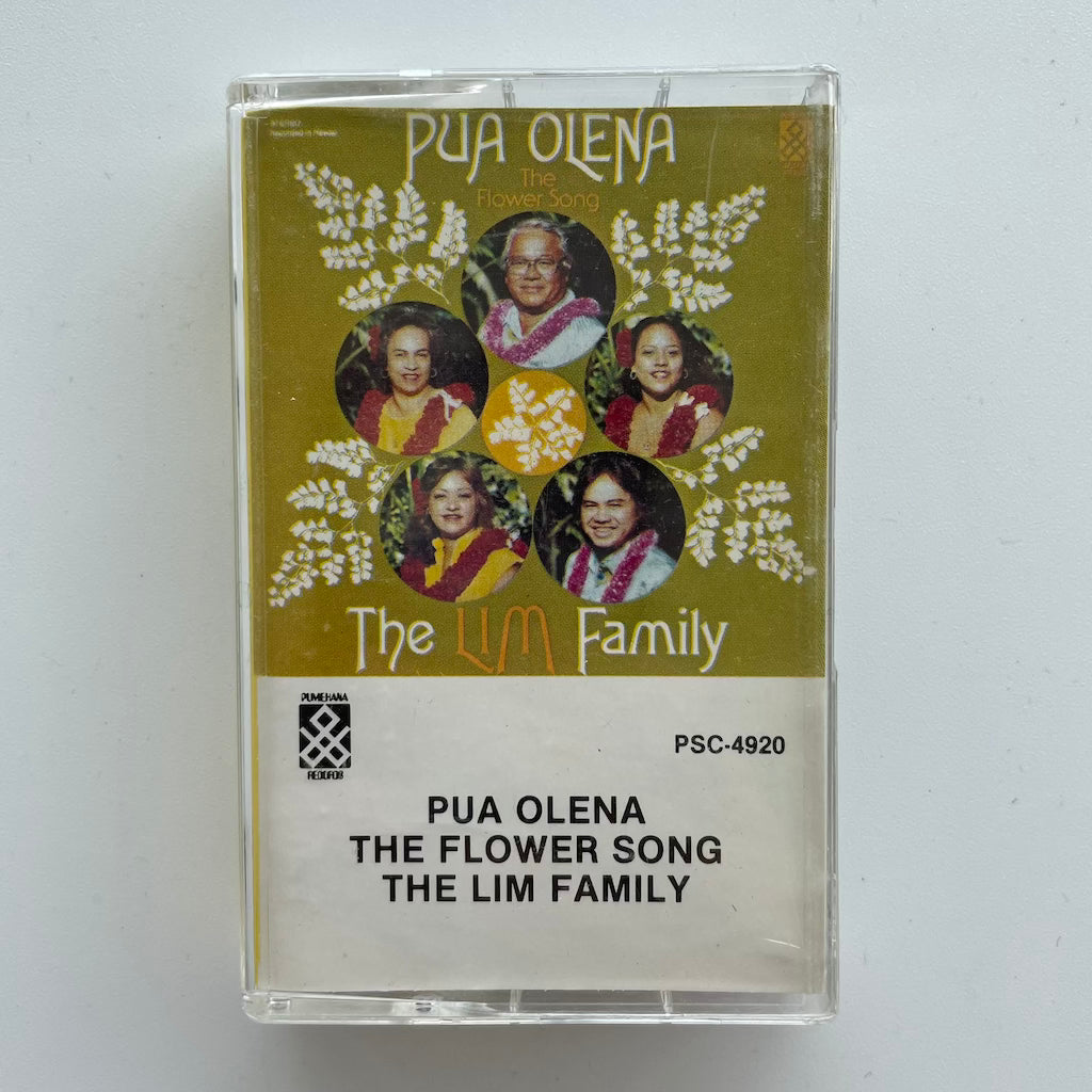 The Lim Family - Pua Olena, The Flower Song