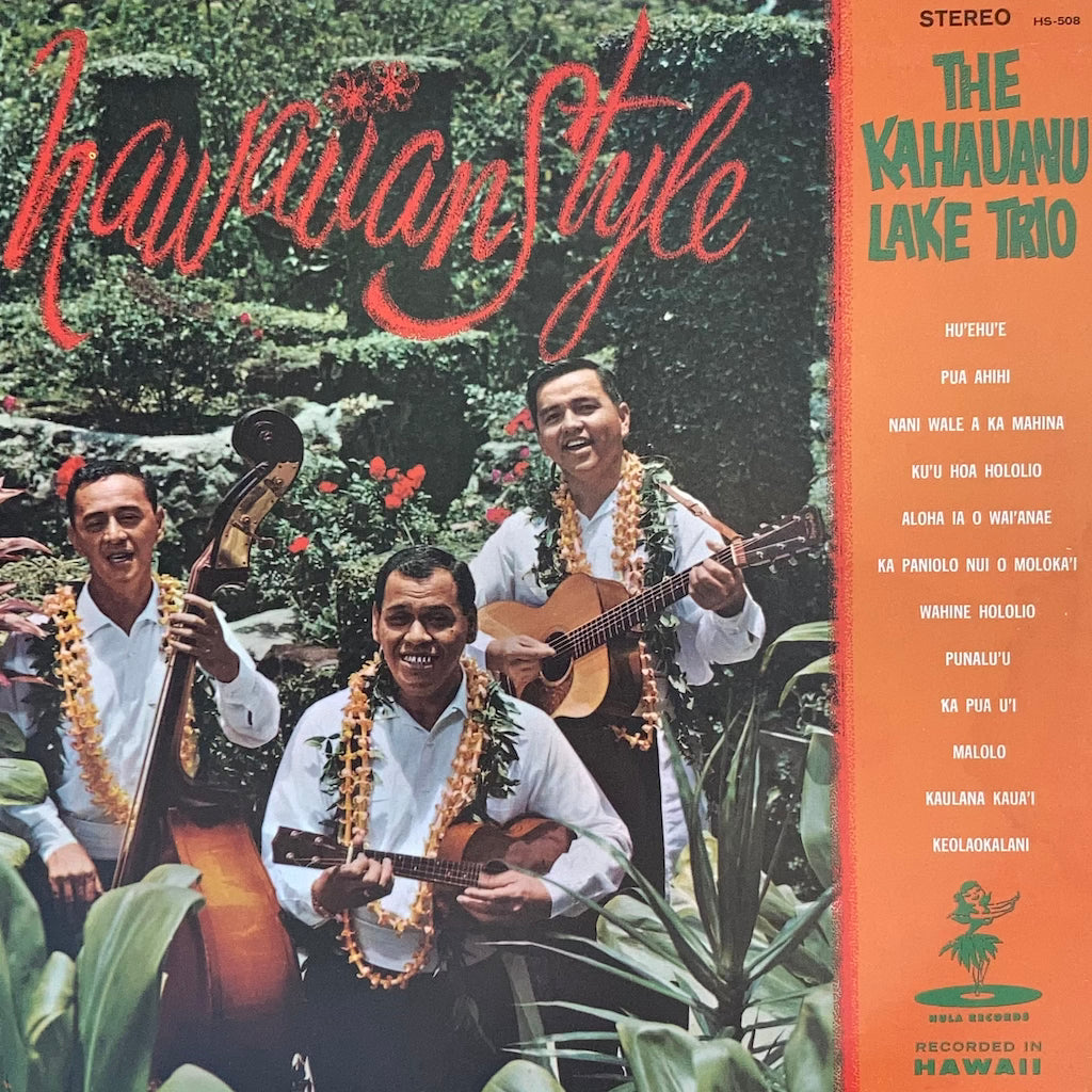 The Kahauanu Lake Trio - Hawaiian Style