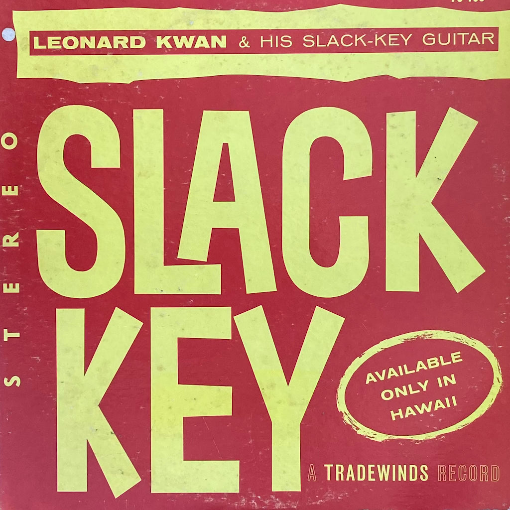 Leonard Kwan - Slack Key