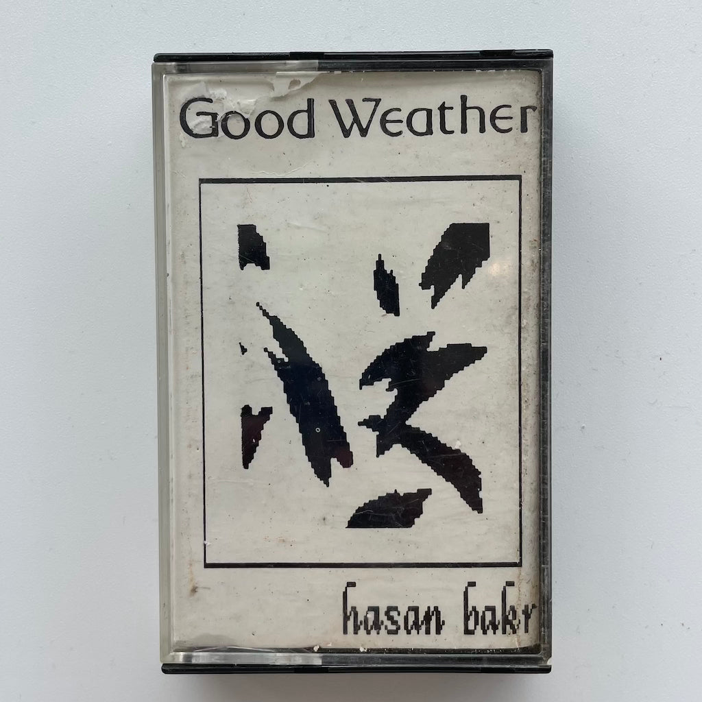 Good Weather - Hasan Bakr