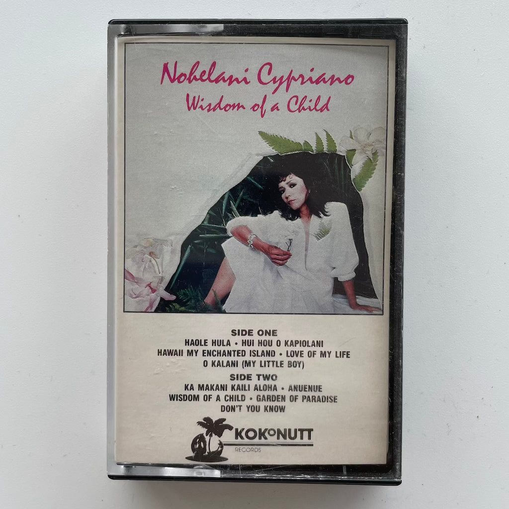 Nohelani Cypriano - Wisdom of a Child