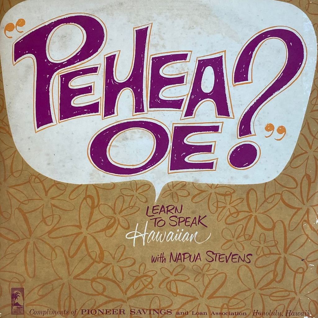 Napua Stevens - Pehea Oe?