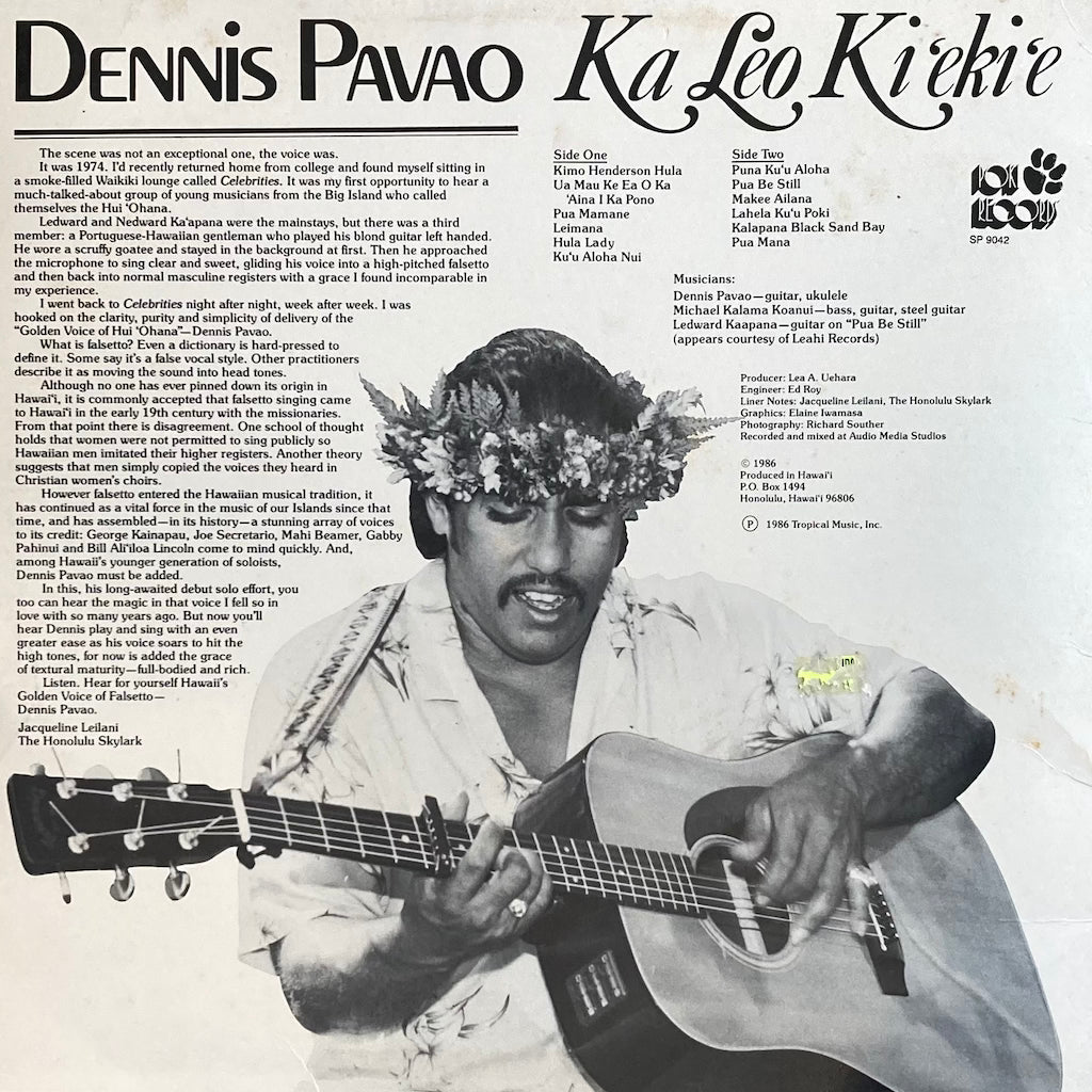 Dennis Pavao - Ka Leo Ki'eki'e