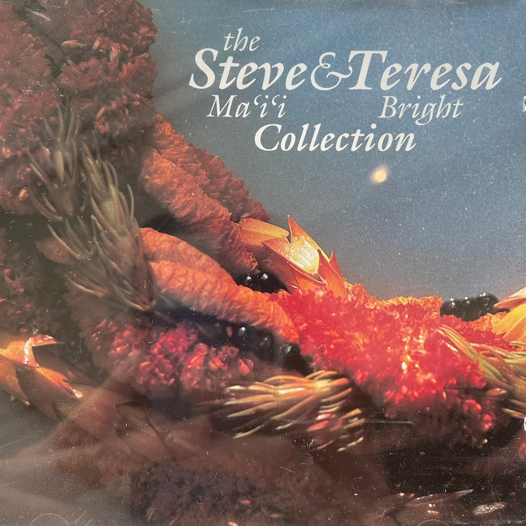 Steve & Teresa - The Steve Ma'i'i & Teresa Bright Collection