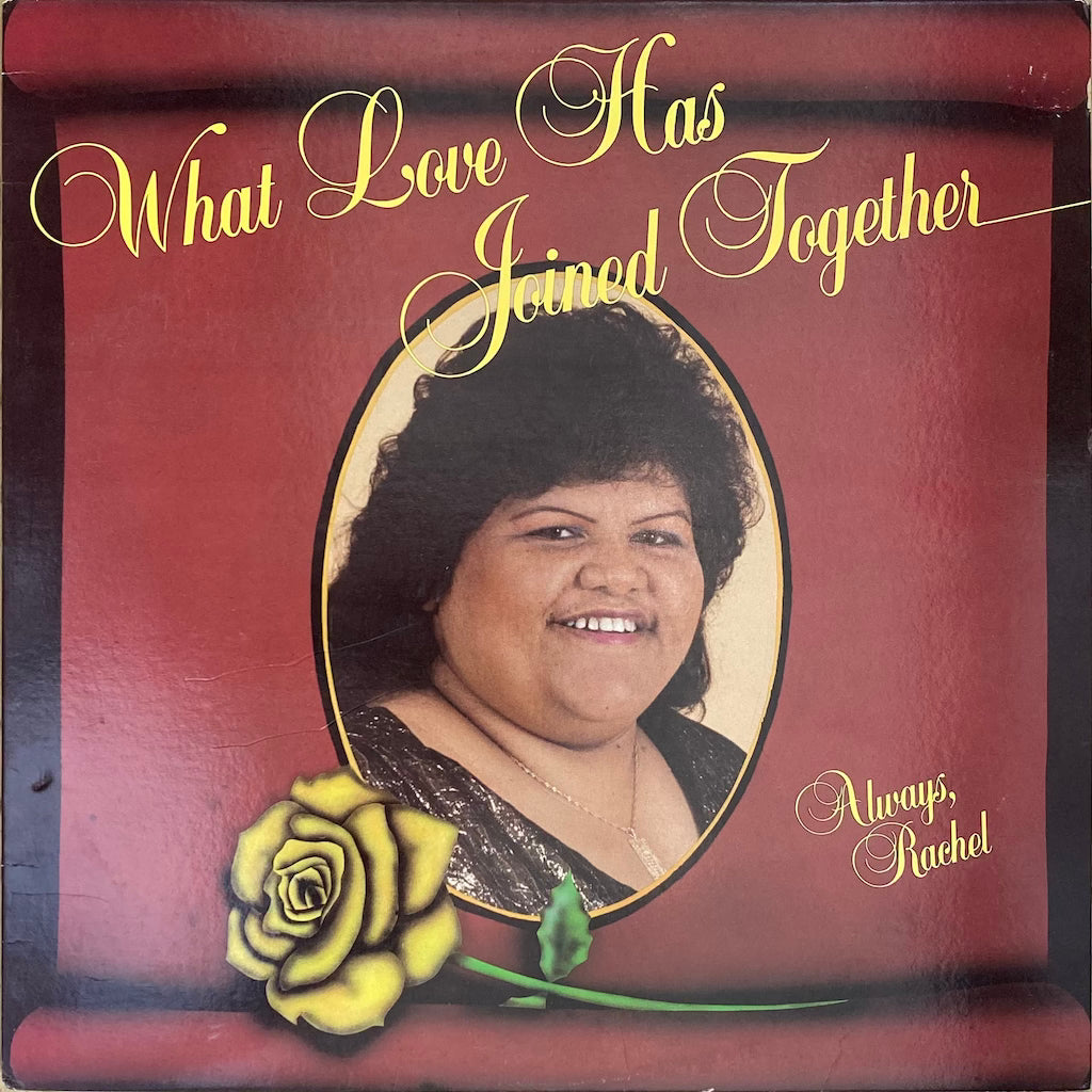 Rachel Asebido - What Love Has Joined Together