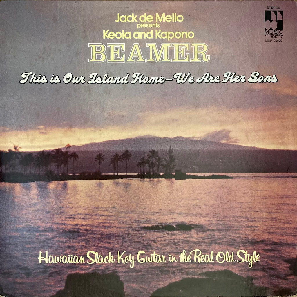 Keola and Kapono Beamer - This is Our Island Home We Are Her Sons