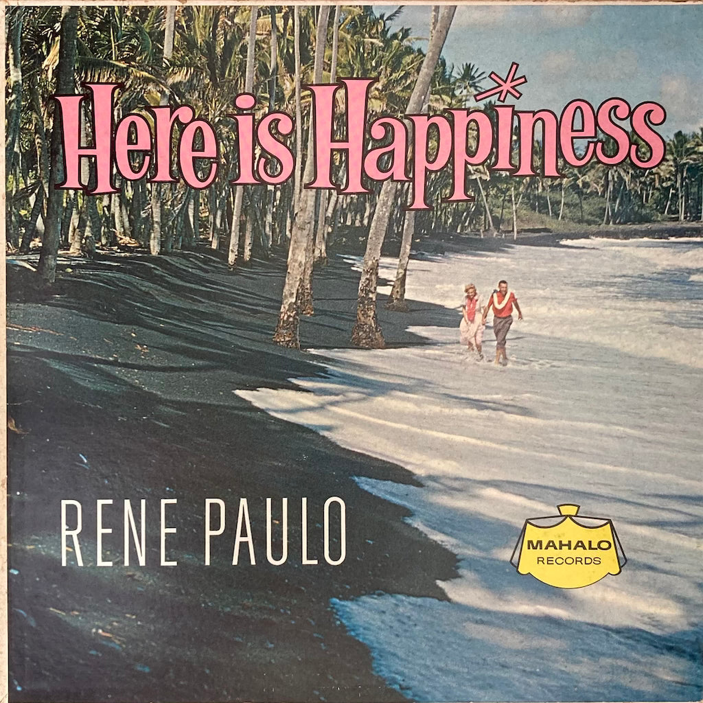 Rene Paulo - Here is Happiness