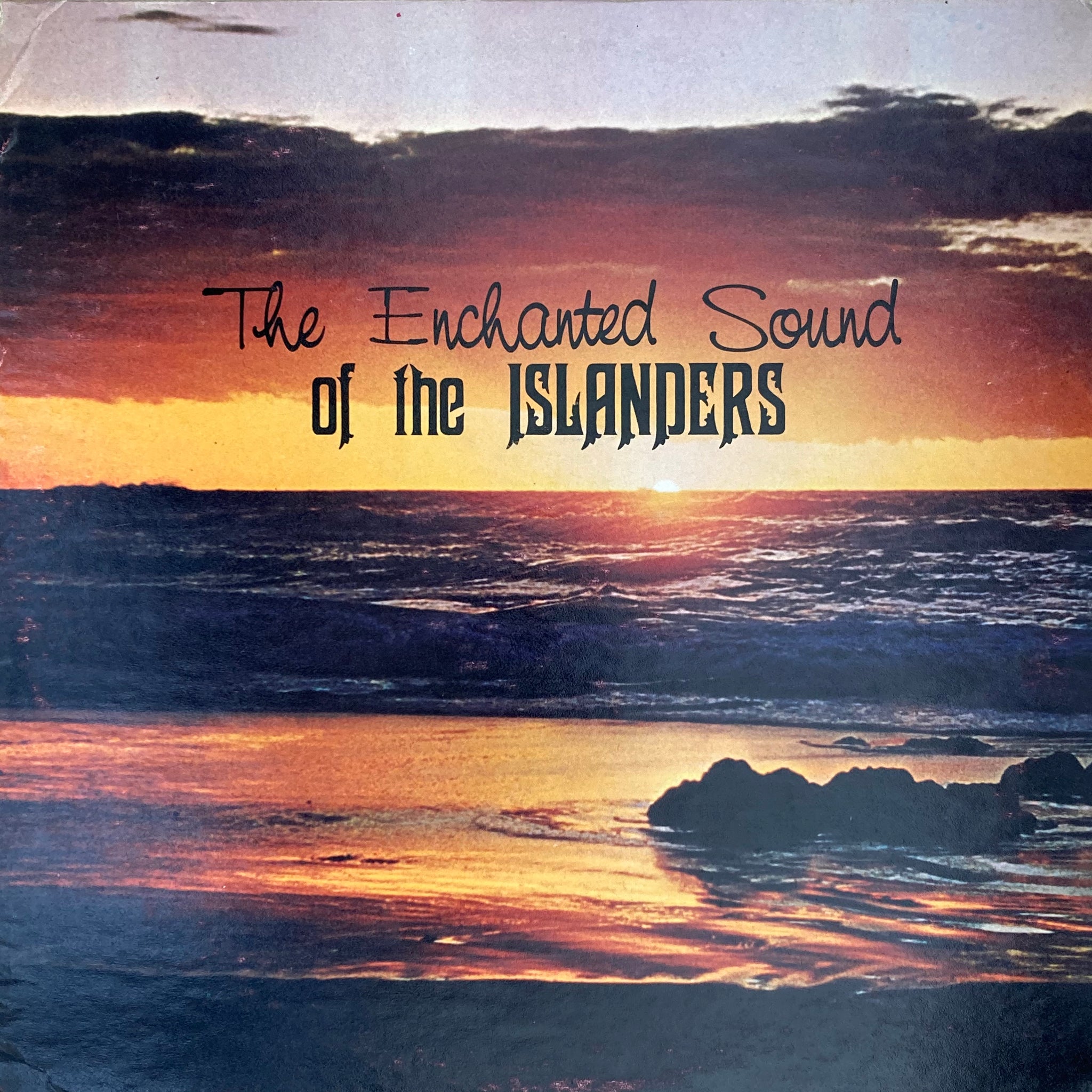The Islanders - The Enchanted Sounds of