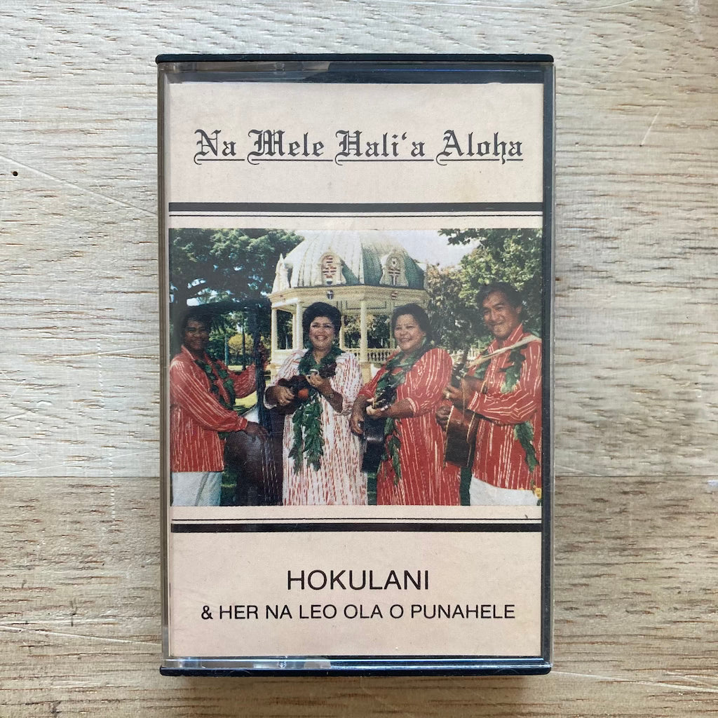 Hokulani & Her Na Leo Ola O Punahele - Na Mele Hali'a Aloha