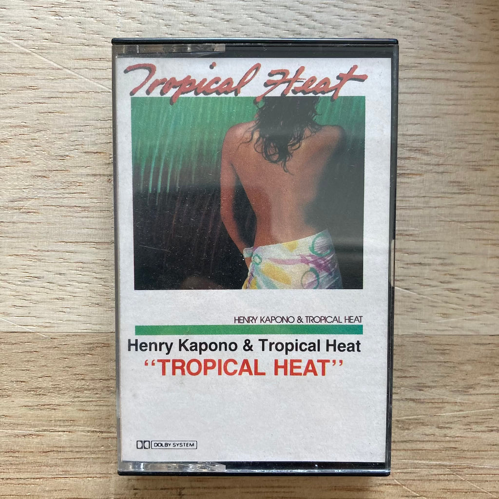 Henry Kapono & Tropical Heat - Tropical Heat