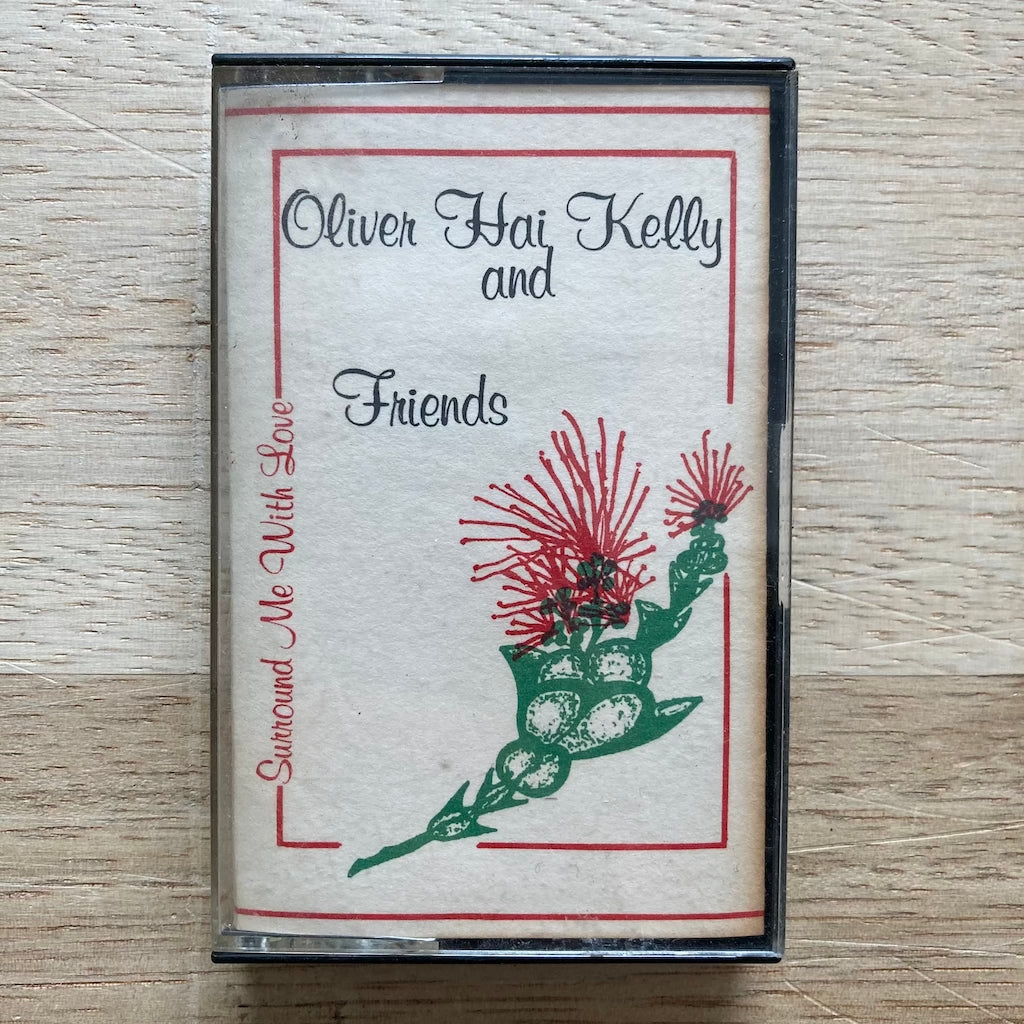 Olive Hai Kelly and Friends - Surround Me With Love