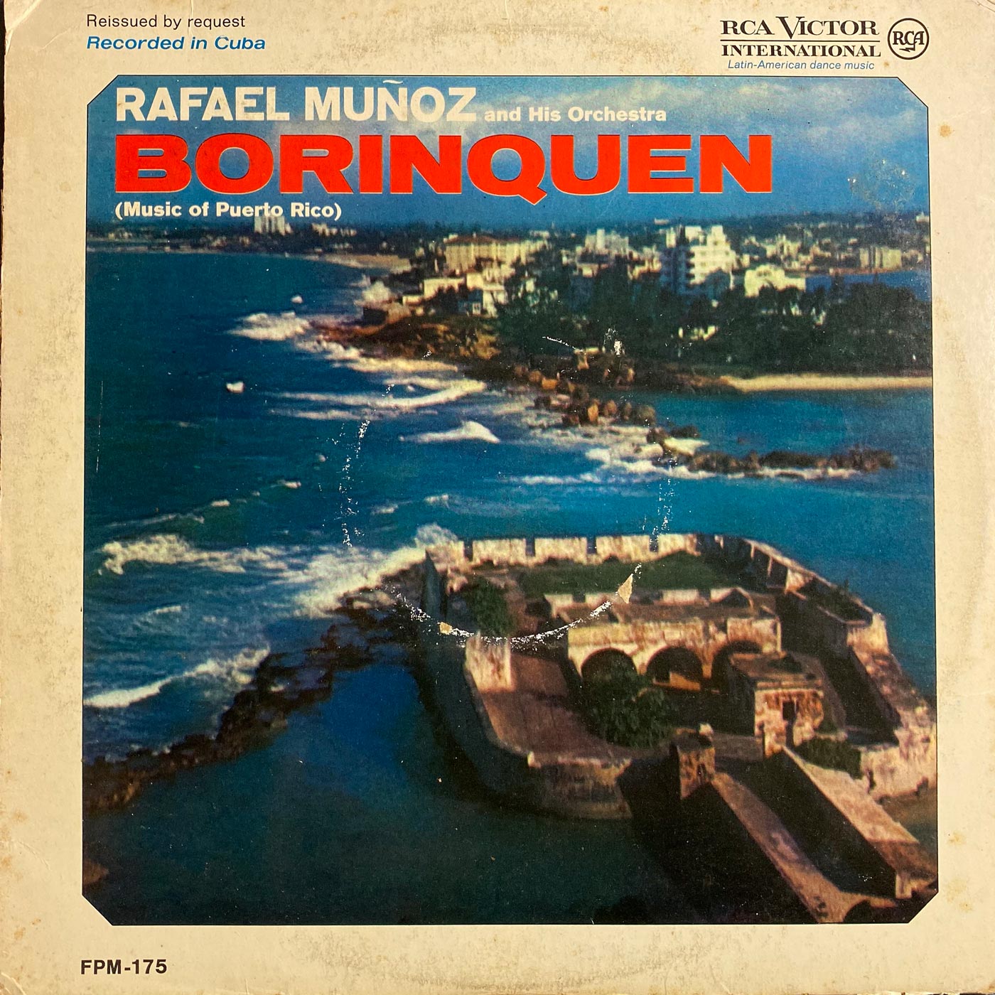 Rafael Muñoz And His Orchestra - Borinquen (Music Of Puerto Rico)