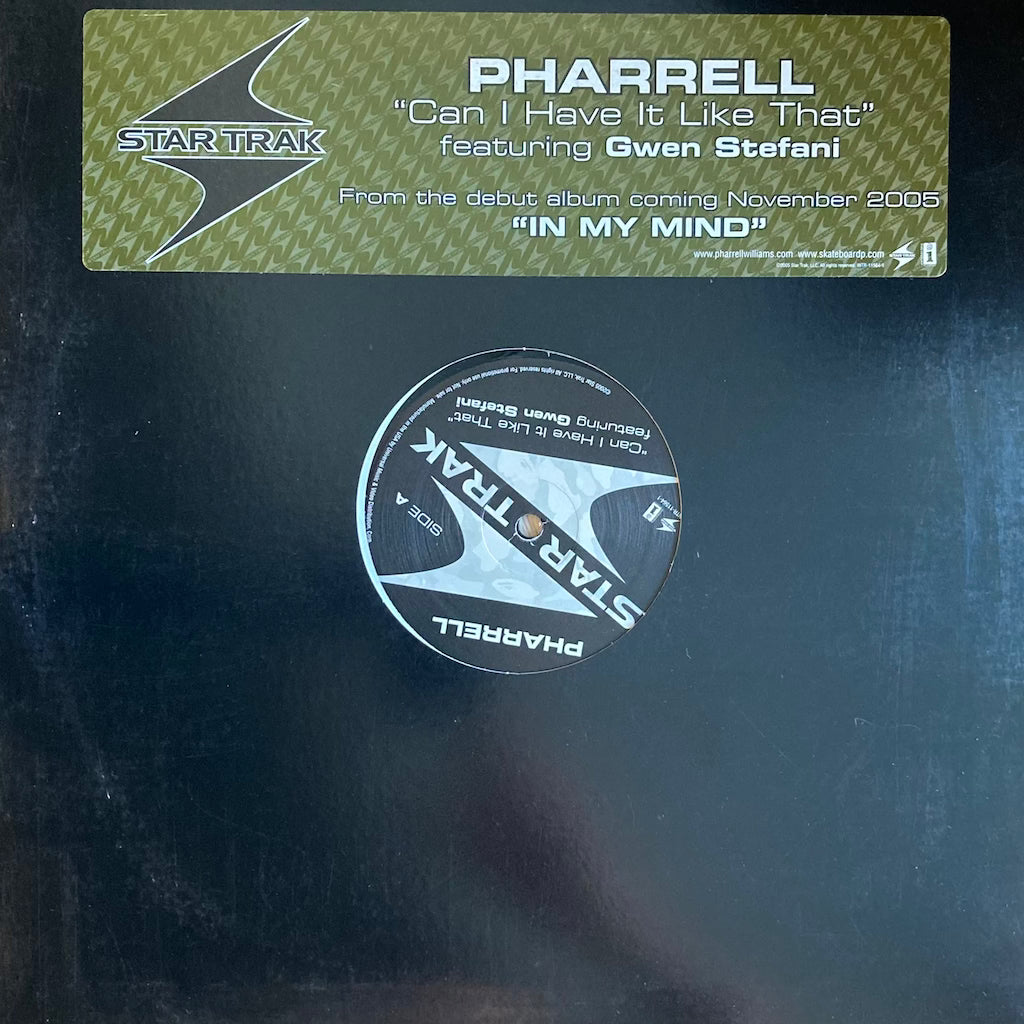 Pharrell - Can I Have It Like That