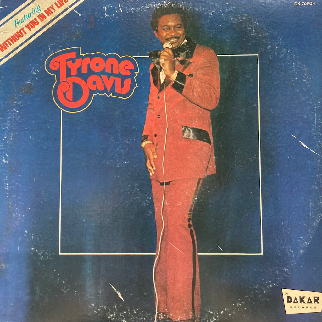 Tyrone Davis - Without You In My Life