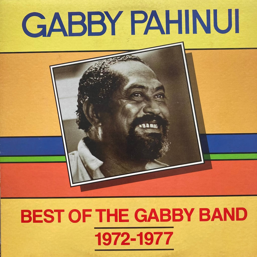 Gabby Pahinui - The Best of The Gabby Band 1972-1977