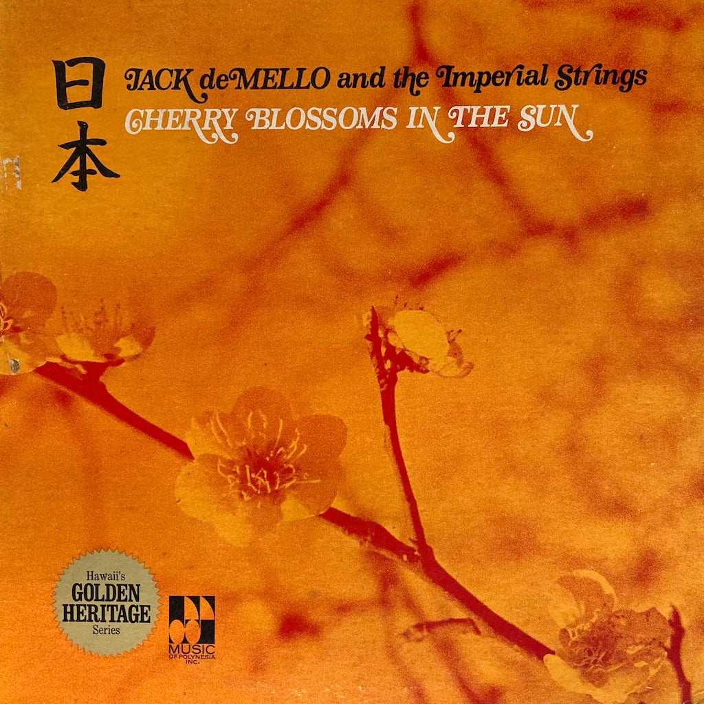 Jack de Mello and the Imperial Strings - Cherry Blossoms In The Sun
