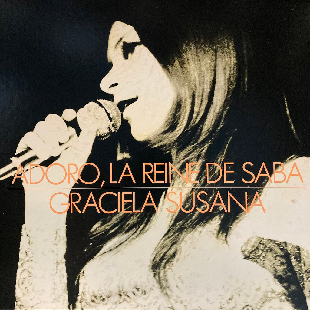 Graciela Susana - Adoro, La Reine De Saba
