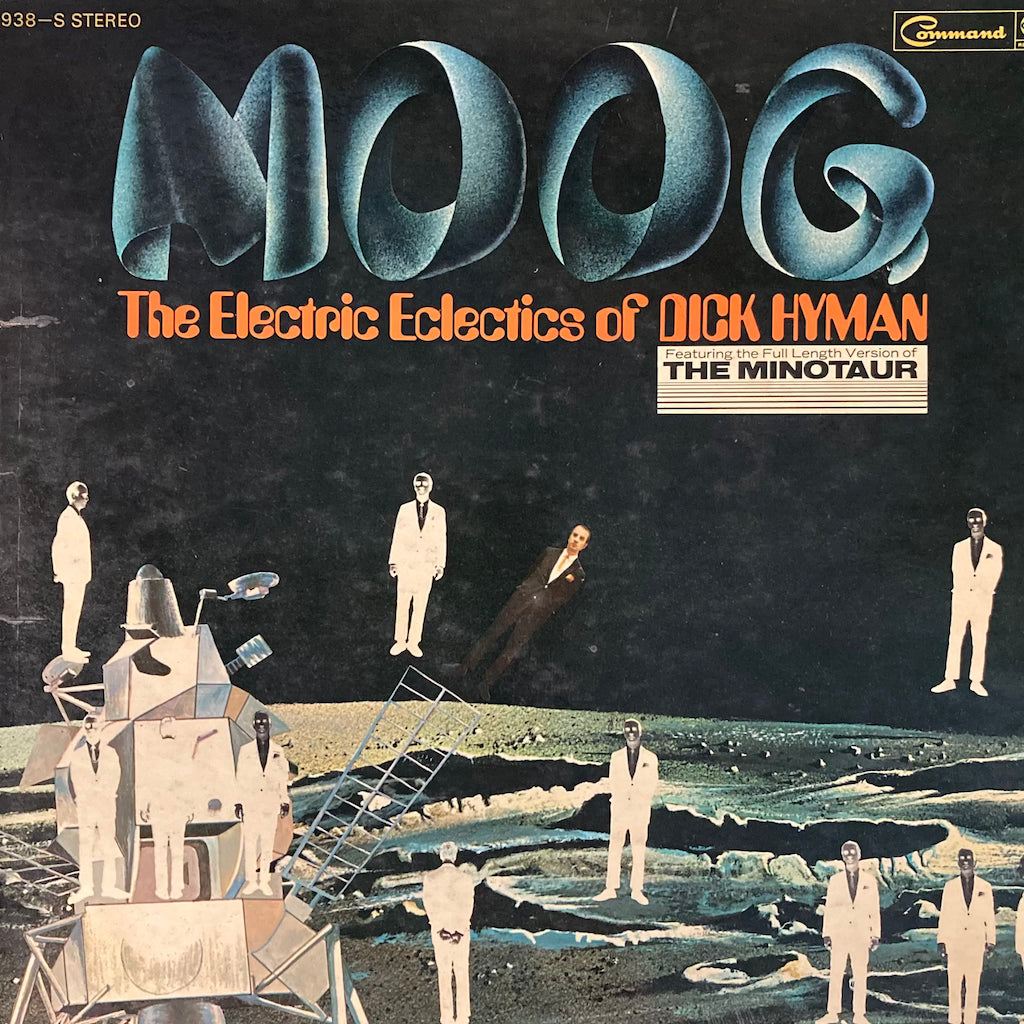 Dick Hyman - Moog, The Electric Eclectics of Dick Hyman