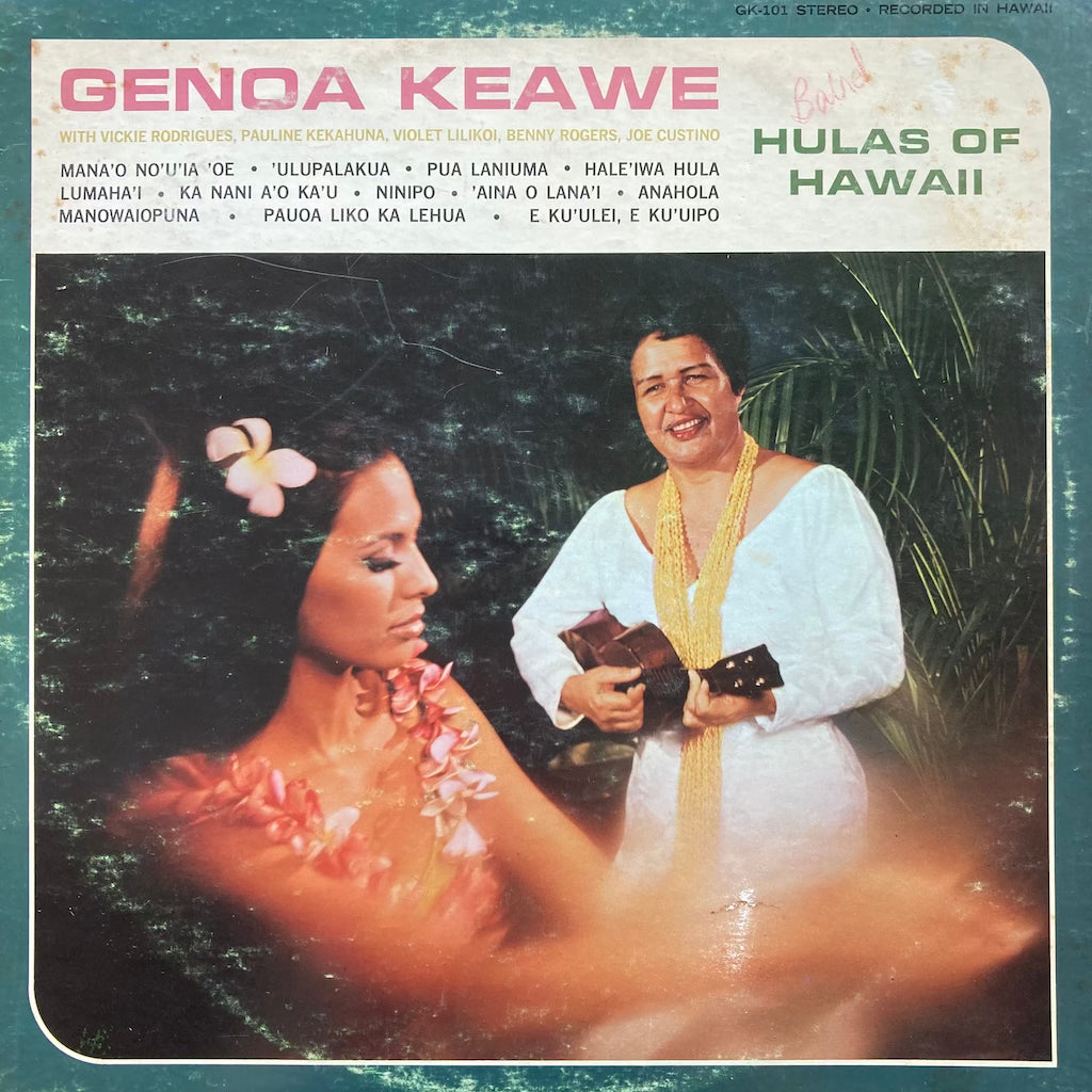 Genoa Keawe - Hulas of Hawaii