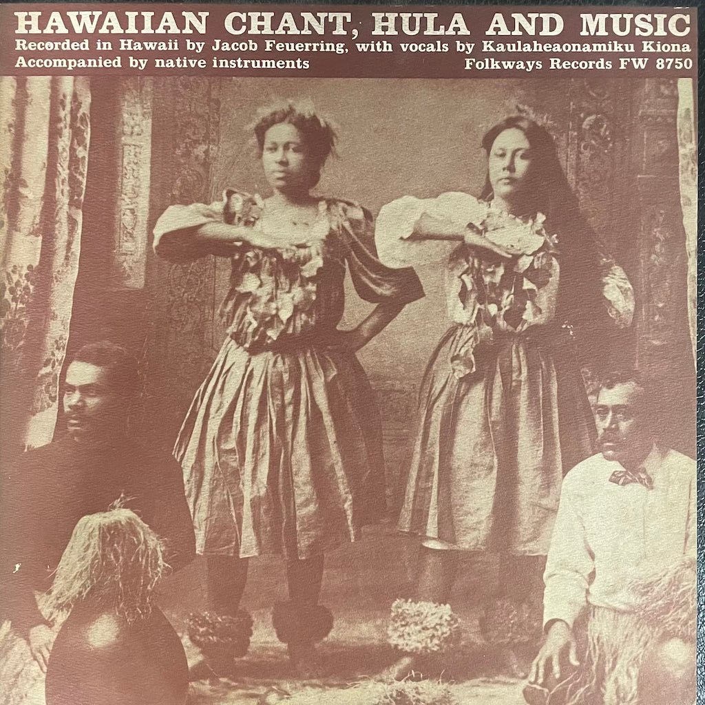 Folkways - Hawaiian Chant, Hula and Music