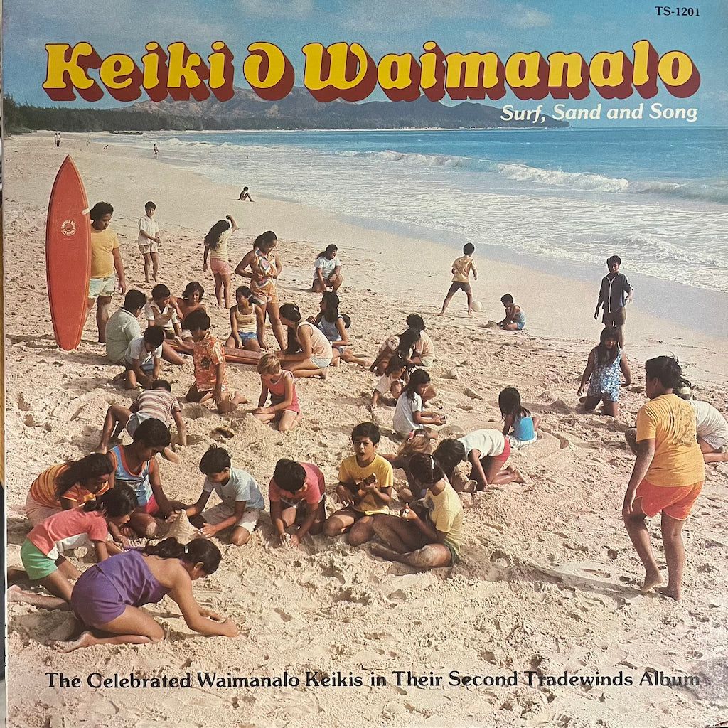 Keiki o Waimanalo - Surf, Sand and Song